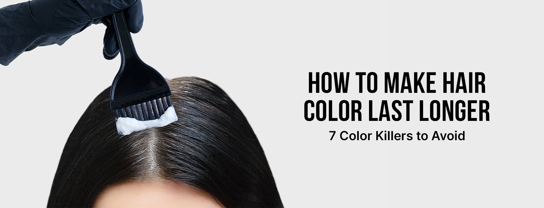 How to Make Hair Colour Last Longer: 7 Colour Killers to Avoid