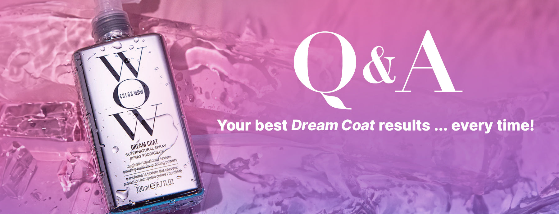 Q&A: How to Use Color Wow Dream Coat like a Pro