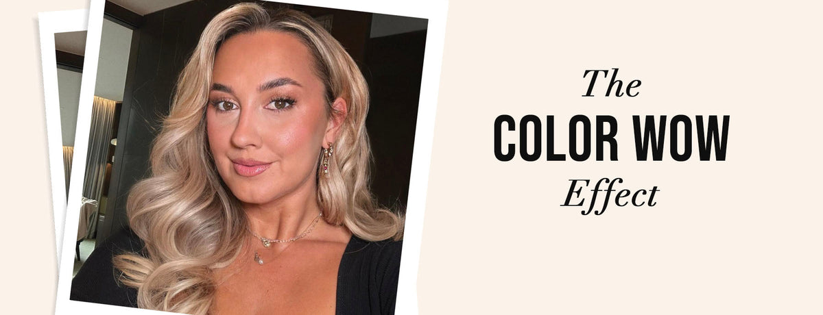 Change Your Hair... Change Your Life! Professional Hair Stylist Lauren Shares Her Favourite Color Wow Products