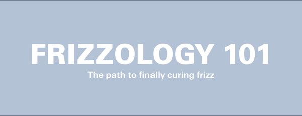 FRIZZOLOGY: THE HISTORY OF FRIZZ-FIGHTING - FROM SILICONE SERUMS TO "DREAM SOLUTIONS"