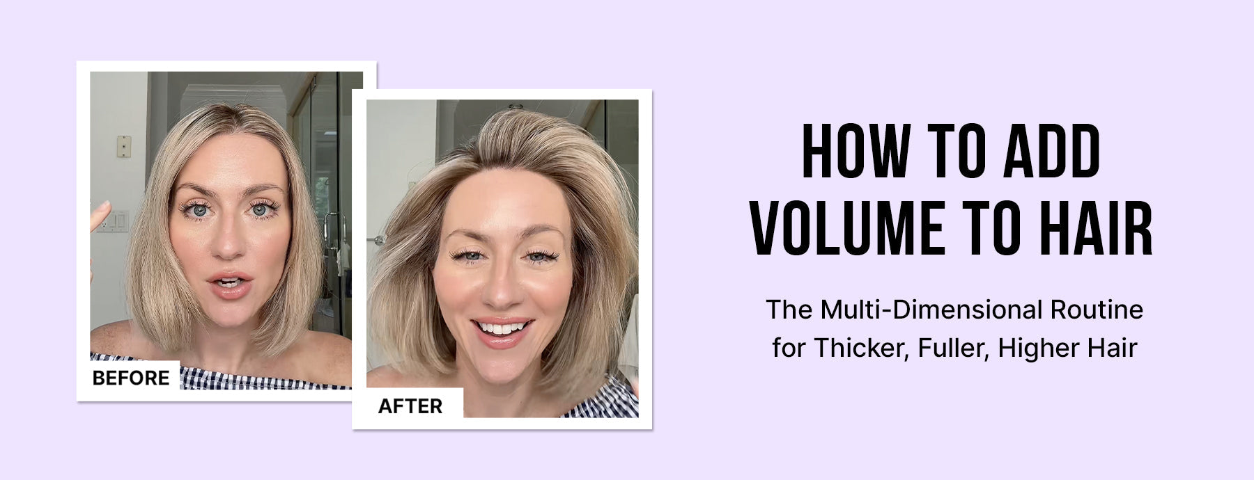 How to Add Volume to Hair: The Multi-Dimensional Routine for Thicker, Fuller, Higher Hair