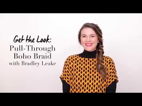 Get the Look: Pull Through Boho Braid with Bradley