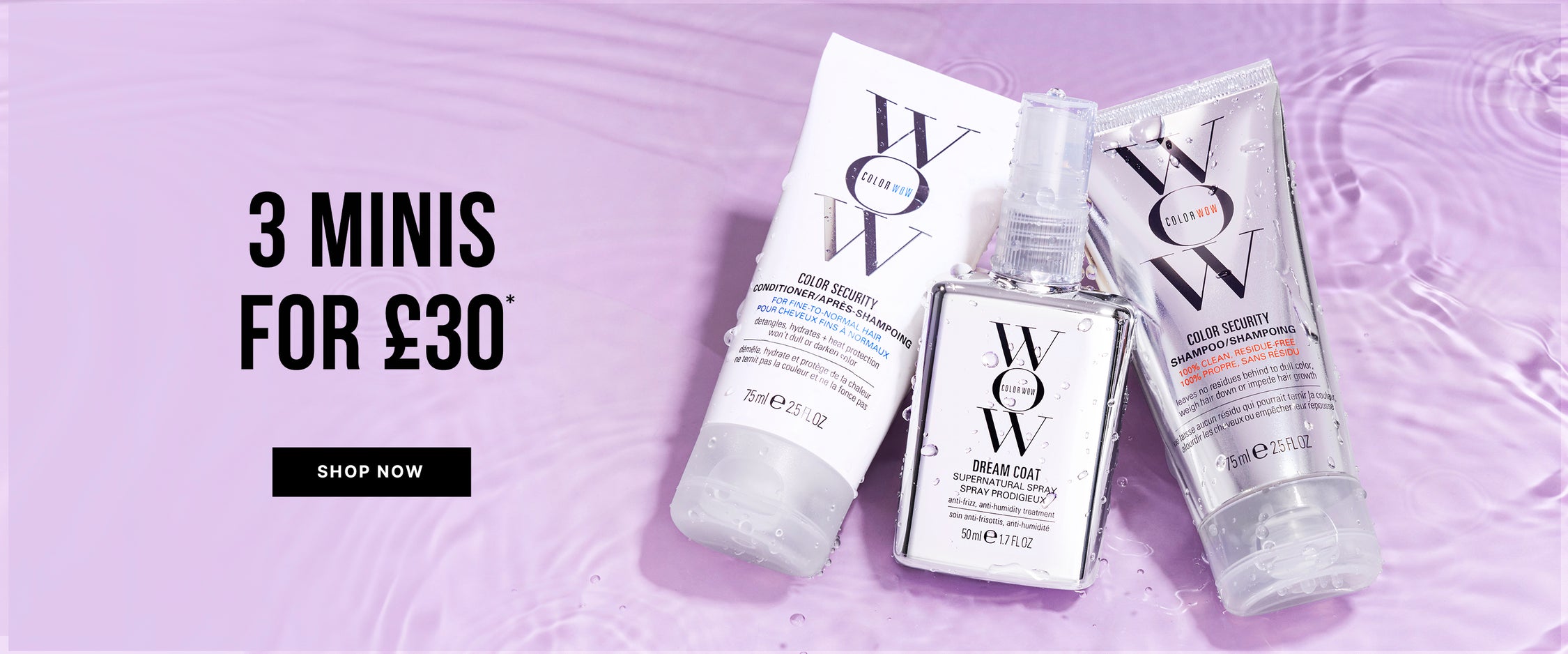Promotional banner featuring miniature Color Security Conditioner (Fine to Normal), Dream Coat Supernatural Spray and Color Security Shampoo. Large headline reads 3 Minis for £30. Button reads SHOP NOW.