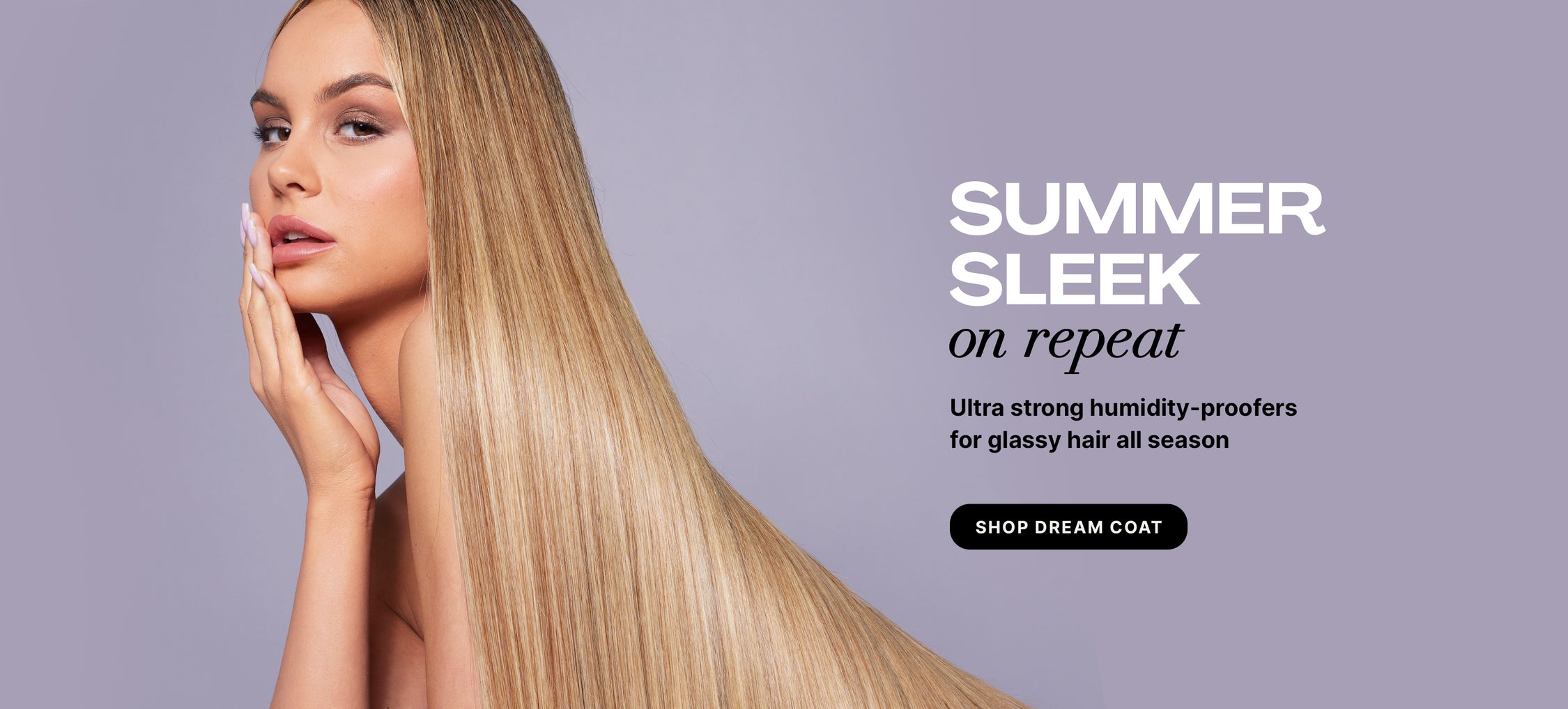 Color Wow Summer Sleek promotional banner. Features a model with long, glossy, bone-straight blonde hair. Highlights ultra-strong humidity-proofers for glassy hair all season. Includes a Shop Dream Coat button.
