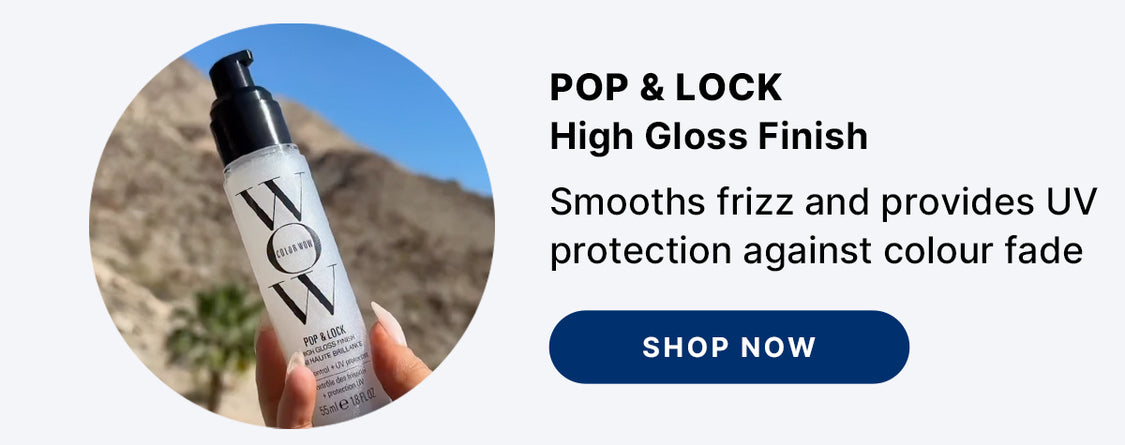 Advertisement for Color Wow Pop & Lock, a clear bottle, with a tropical background and text 'Smooths frizz and provides UV protection against colour fade' with a 'Shop Now' button.
